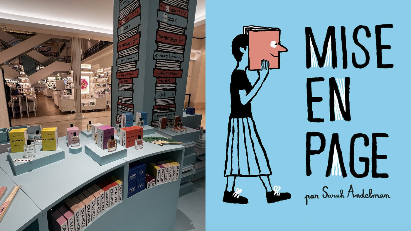 CRA-YON at Le Bon Marché – part of Mise en Page by Sarah Andelman. A curated scent edit in the heart of Paris